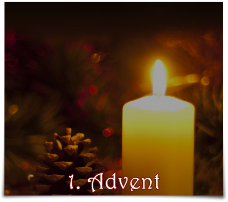 1. Advent