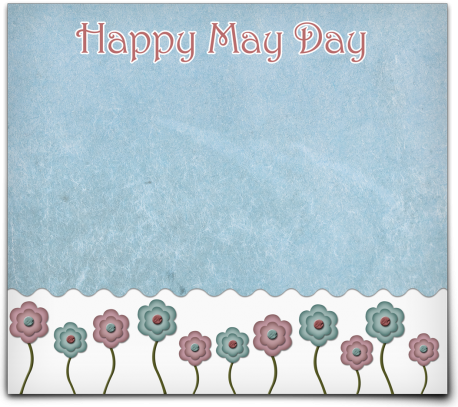 May Day blue with flowers